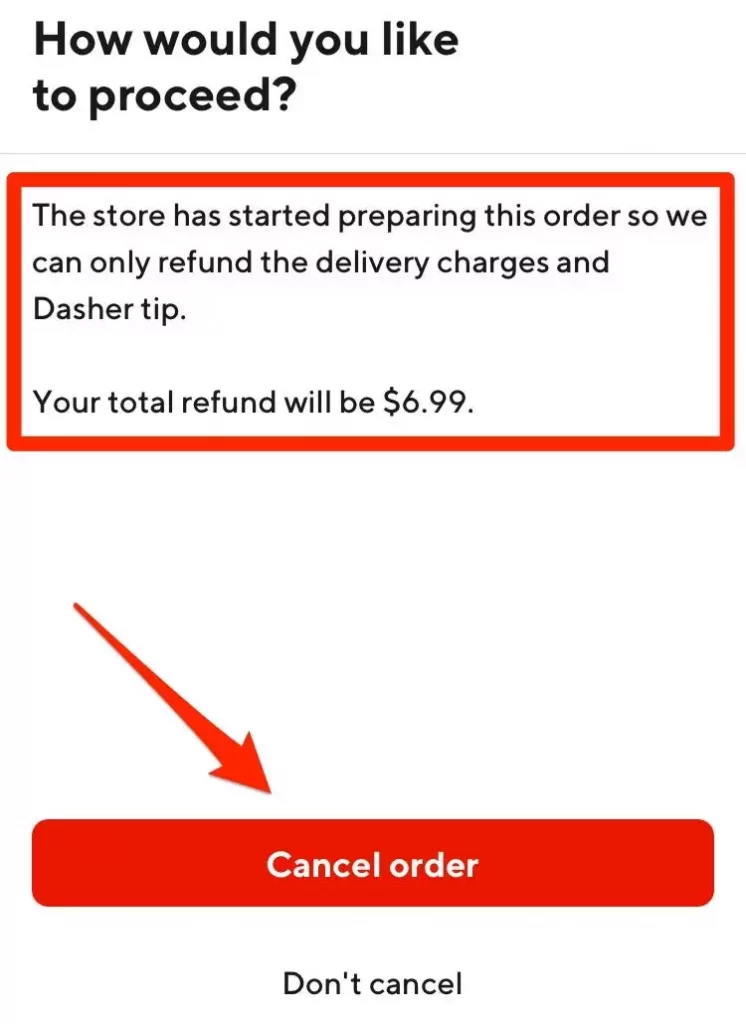 Select Cancel Order to Cancel DoorDash order