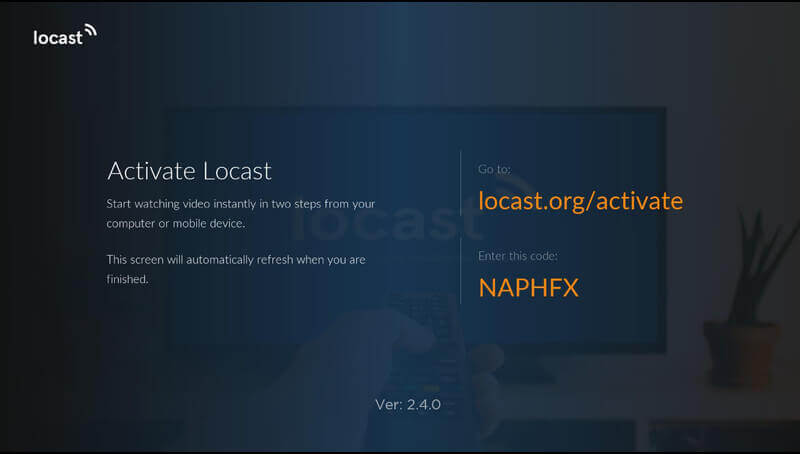 note down the activation code to Activate Locast 