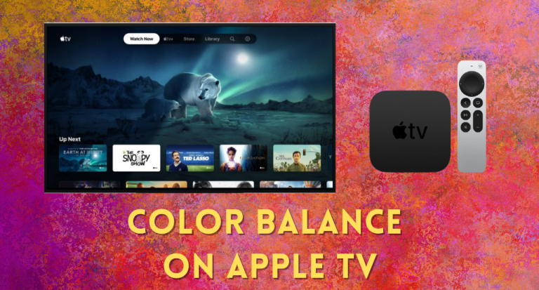 Color Balance on Apple TV