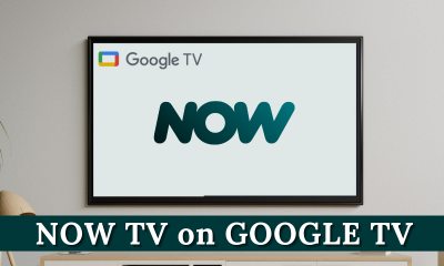 NOW TV ON GOOGLE TV