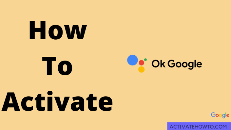 How to Activate OK Google