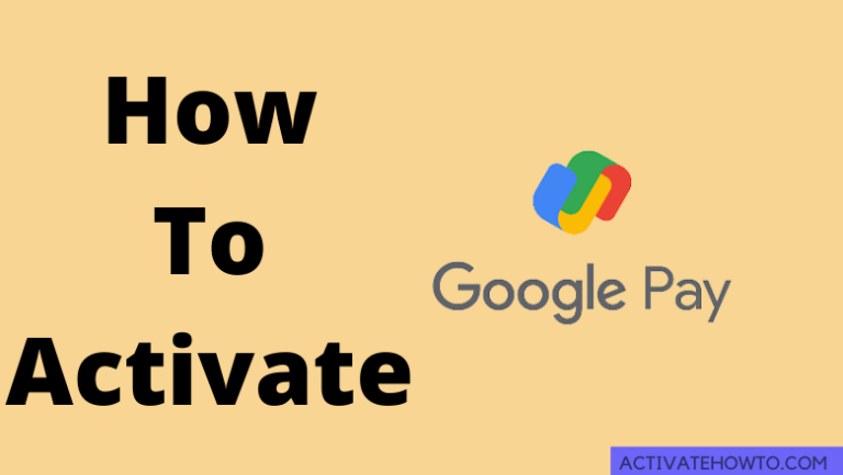 How to Activate Google Pay