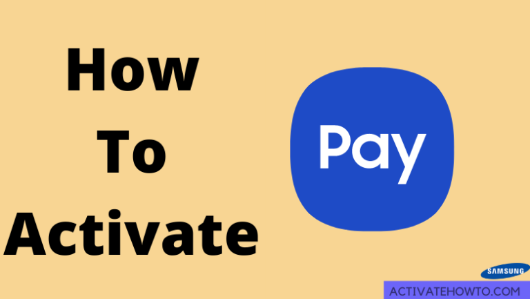 How to Activate Samsung Pay