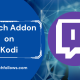 Twitch Kodi Addon