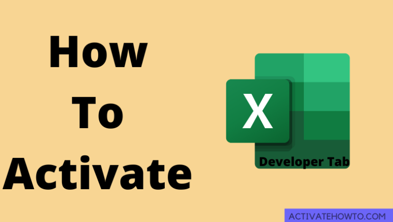 How to Activate Developer Tab in Excel