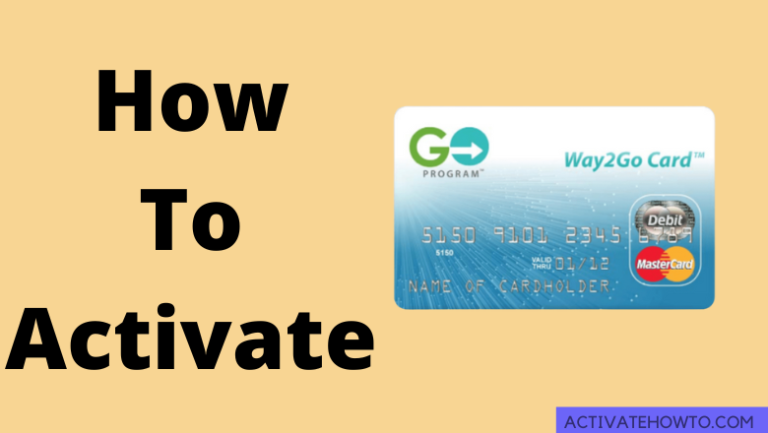 Activate Way2Go Card