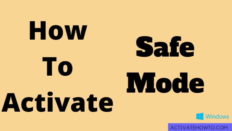 How to Activate Safe Mode in Windows 10