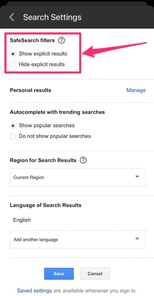 select hide explicit results to Activate Safe Search 