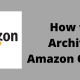 Archive Amazon Orders