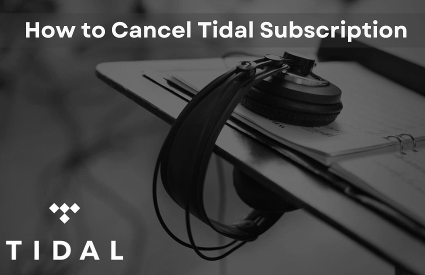 How to Cancel Tidal Subscription