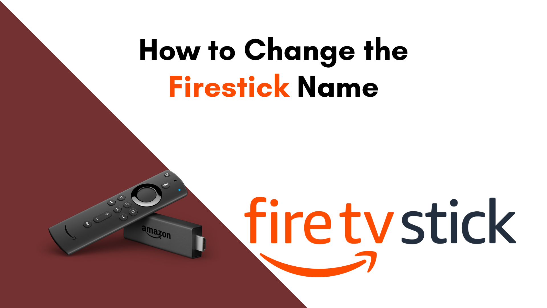 Change firestick name