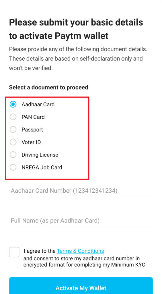 Choose either of the ID proofs to activate Paytm wallet