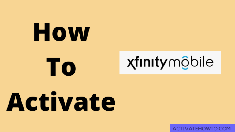 How to Activate Xfinity Mobile