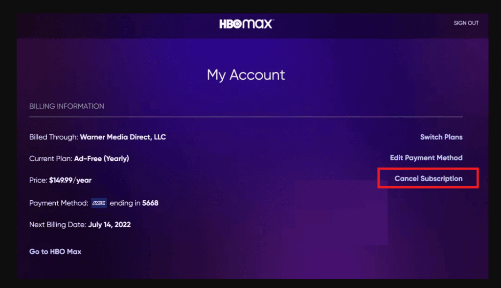 Click on cancel subscription to cancel HBO Max Subscription