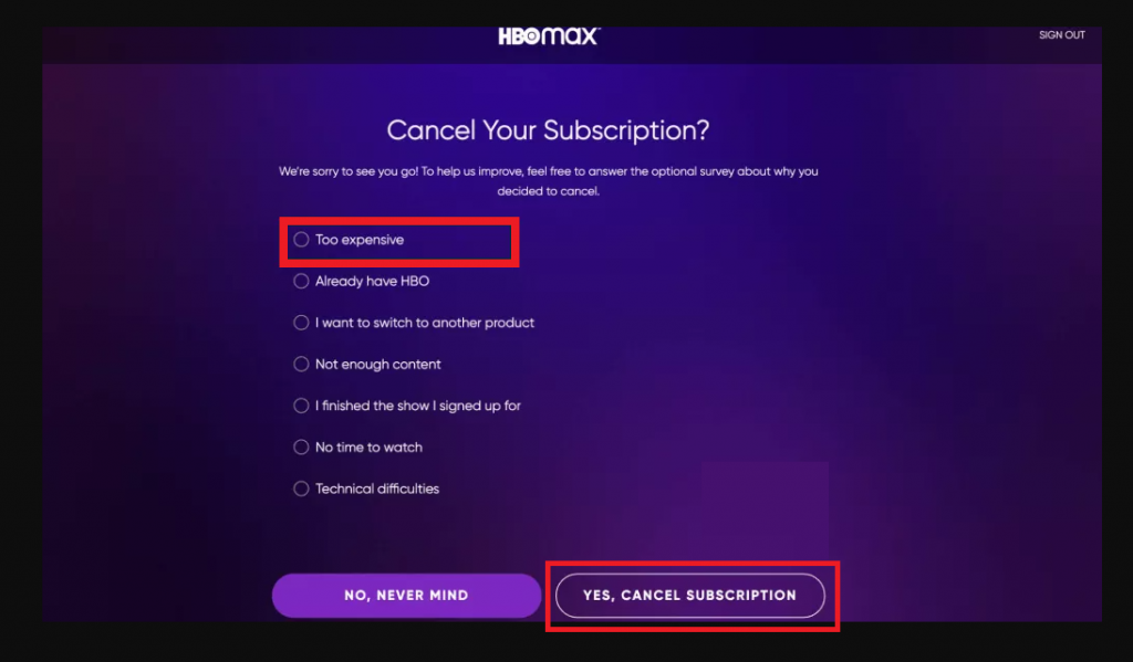 Select the reason and cancel HBO Max Subscription