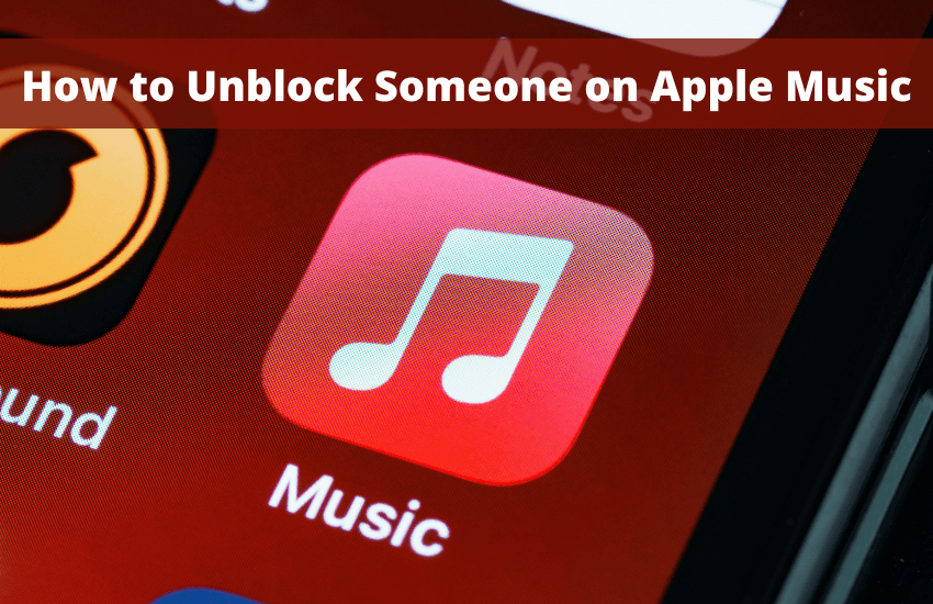 How to Unblock Someone on Apple Music (1)