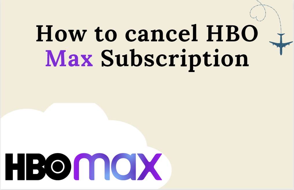 cancel HBO Max Subscription