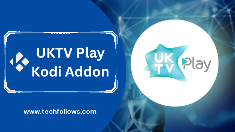 UKTV Play Kodi Addon