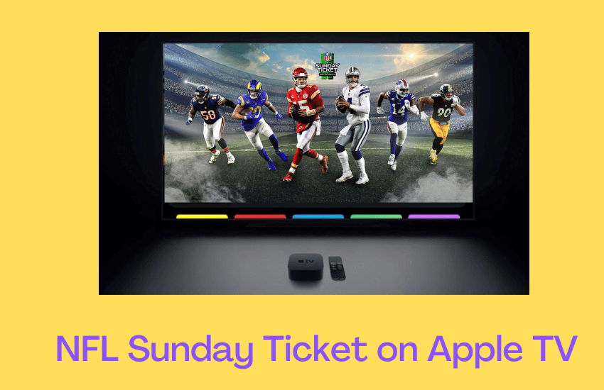 NFL Sunday Ticket on Apple TV