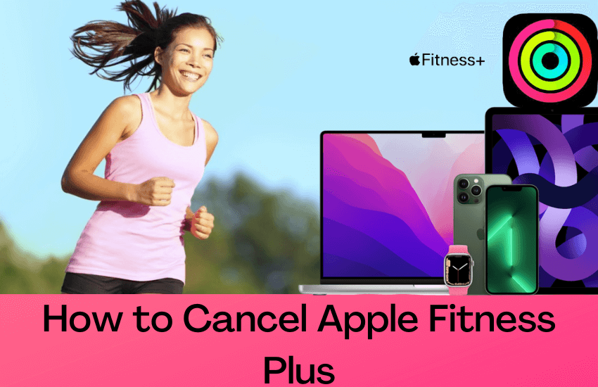 How to Cancel Apple Fitness Plus