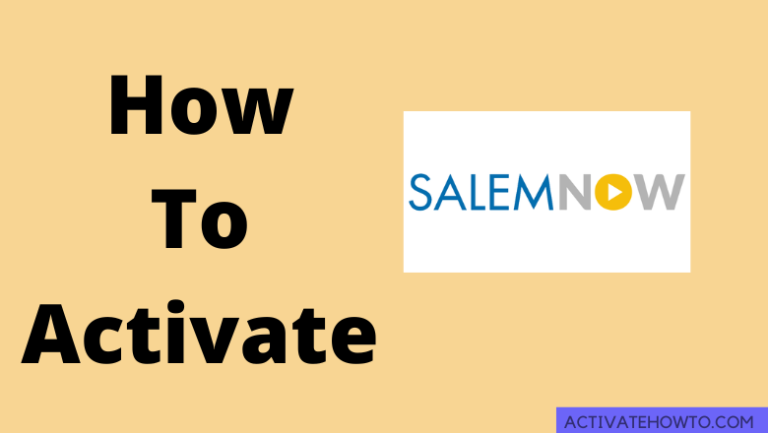 How to Activate SalemNOW