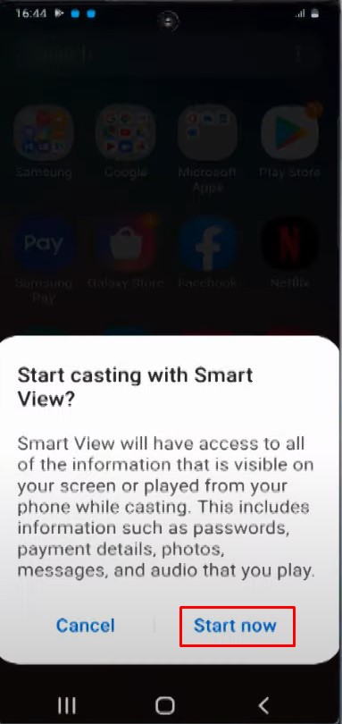 Choose Start now to mirror samsung phone to Samsung TV