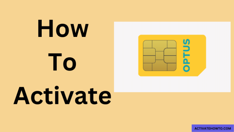 How to Activate Optus SIM