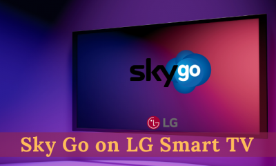 How to Watch Sky Go on LG Smart TV