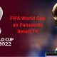 FIFA World Cup on Panasonic TV