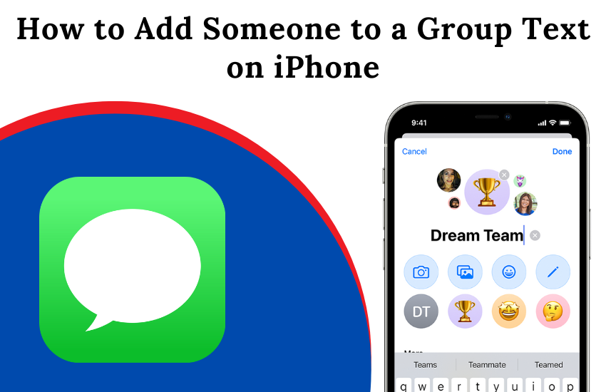 How to Add Someone to a Group Text on iPhone