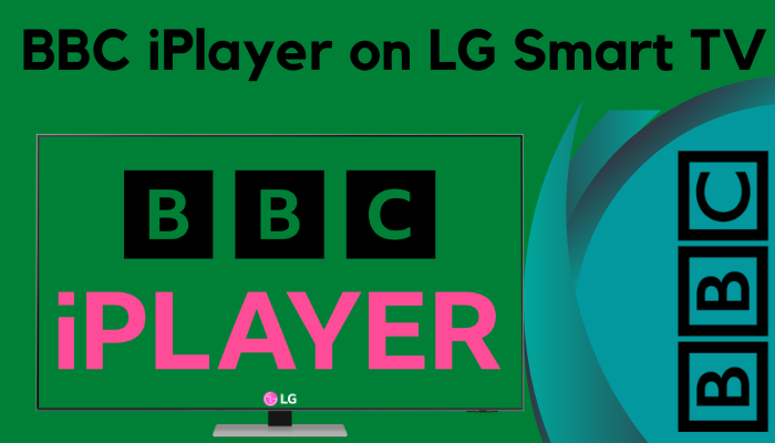 How to Install BBC iPlayer on LG Smart TV