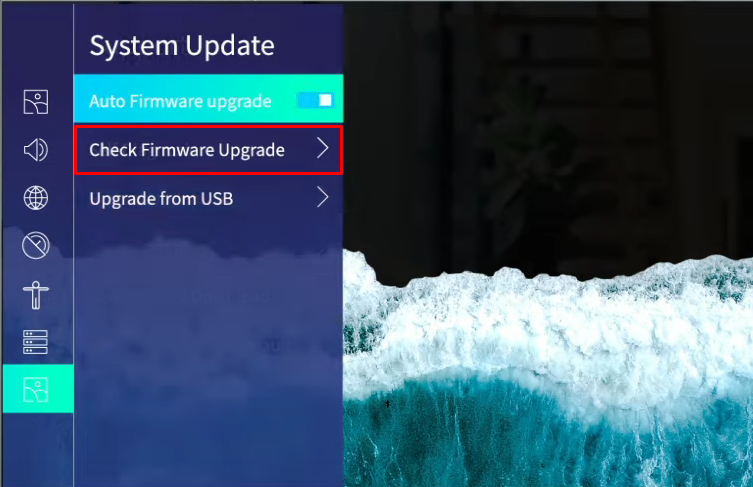 Choose Check Firmware Upgrade  to update your Hisense TV 