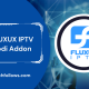 FLUXUX IPTV Kodi addon