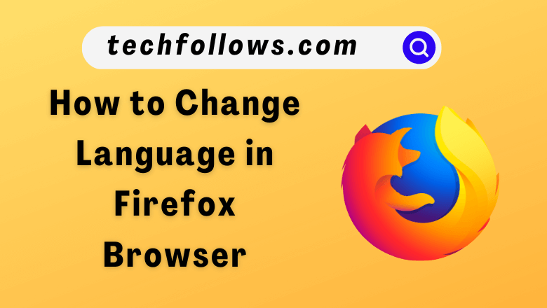 Change Language in Firefox