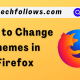 Change Themes in Firefox