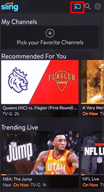 Tap the Cast icon on Sling TV