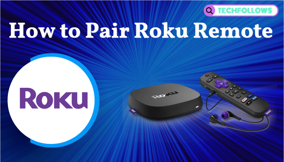 Pair Roku Remote