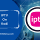 IPTV on Kodi