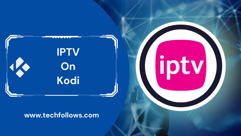 IPTV on Kodi