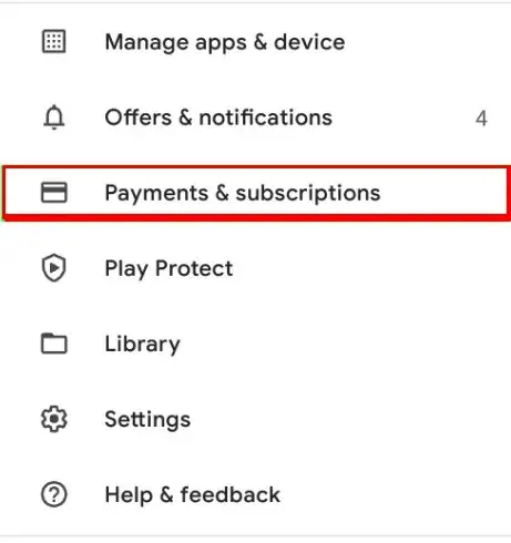 Choose Payments & subscriptions on Play Store