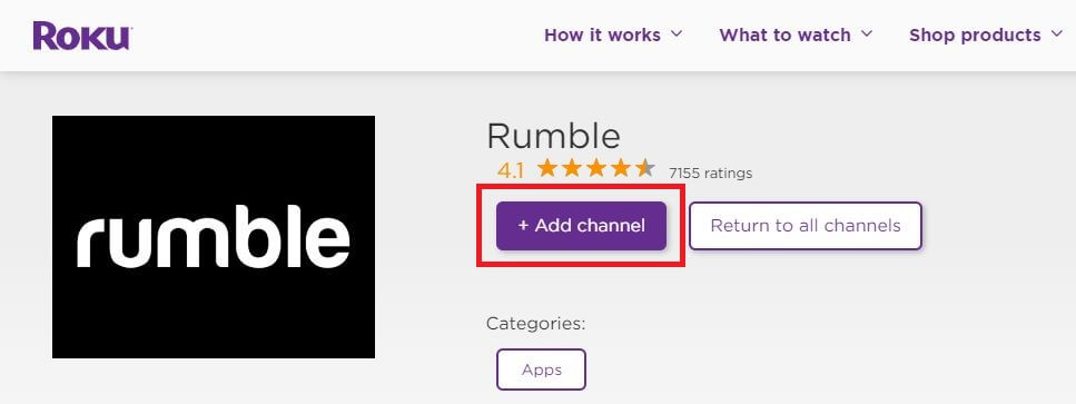 Press Add Channel to watch Rumble on Roku