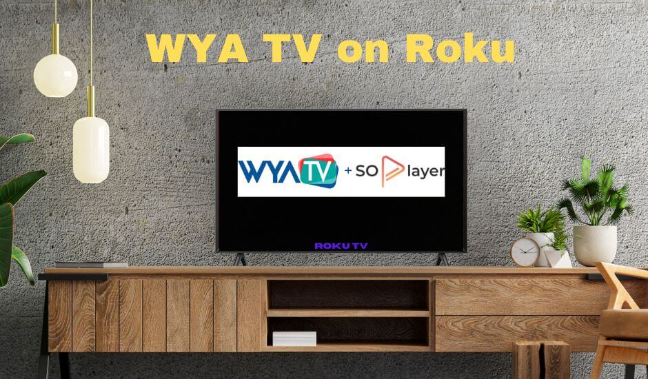 WYA TV on Roku