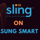 sling tv on Samsung smart tv