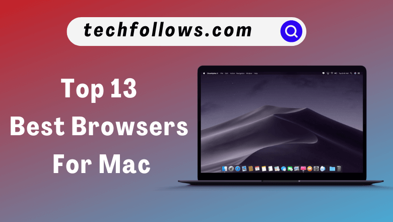 Best Browsers For Mac