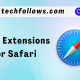 Best Safari Extensions