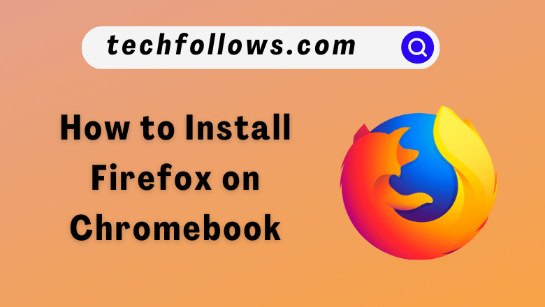 Firefox on Chromebook