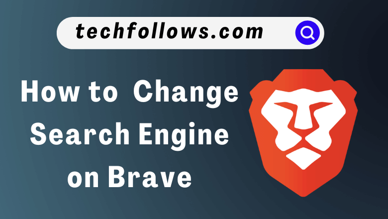 Change Search Engine on Brave