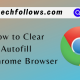 Clear Autofill on Google Chrome