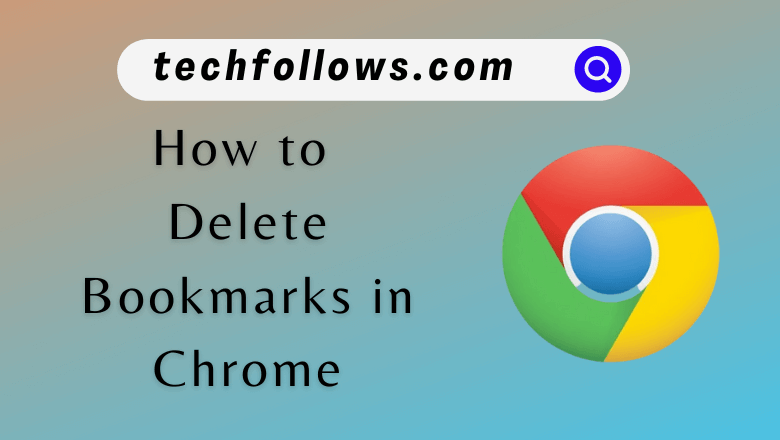 Delete Bookmarks in Chrome