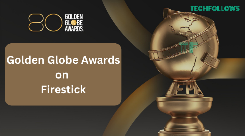 Golden Globe Awards on Firestick